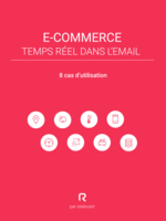 E-commerce : temps réel dans l'email